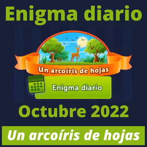 Enigma diario Un arcoíris de hojas Octubre 2022